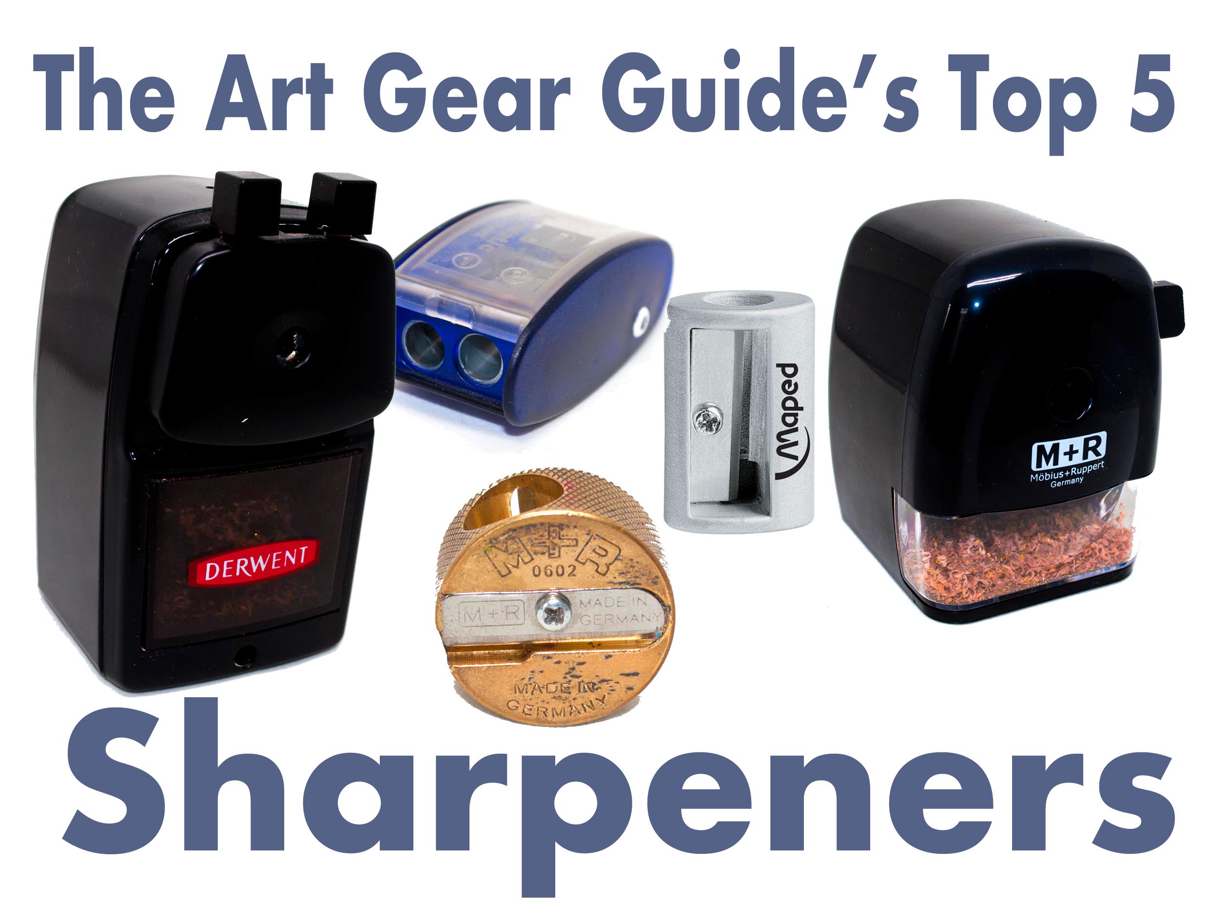 My Top 5 Sharpeners — The Art Gear Guide