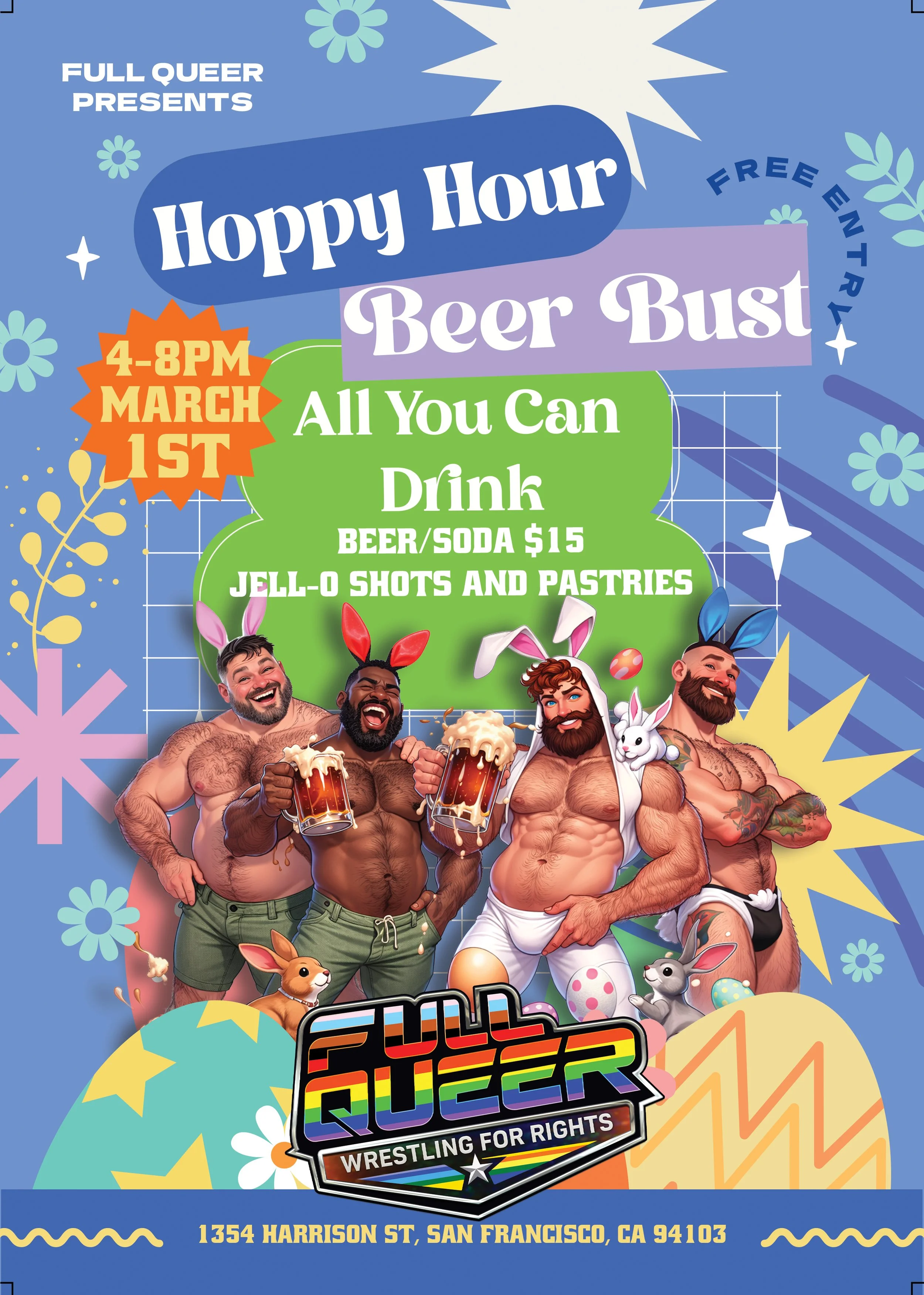 Full Queer Wrestling Beer Bust &amp; Hoppy Hour