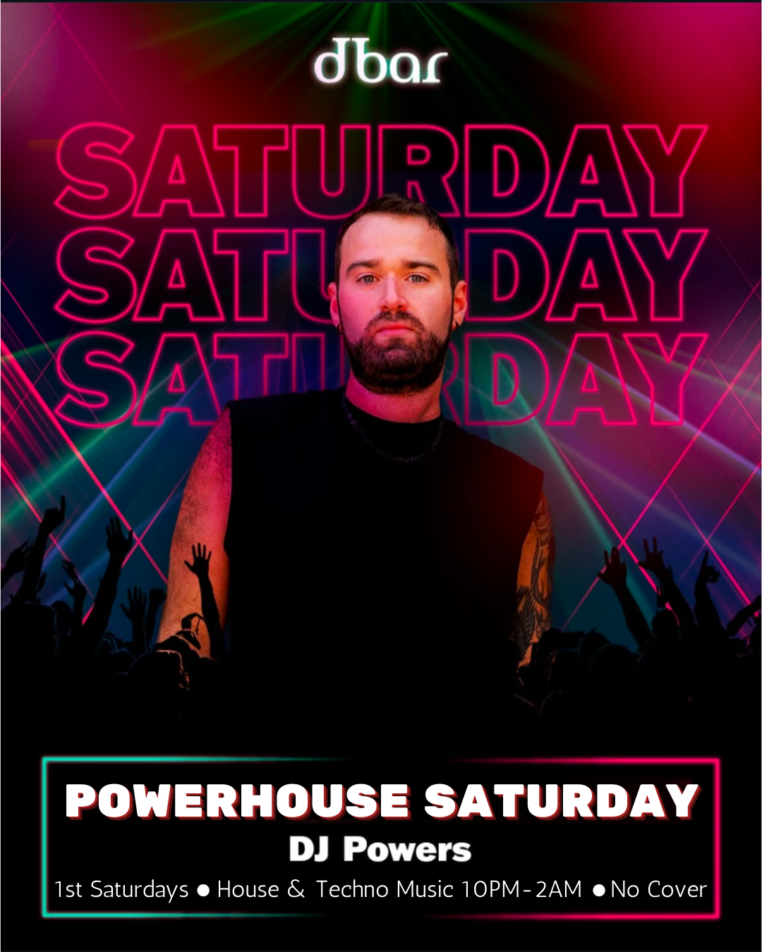 Powerhouse Saturday w/DJ Powers
