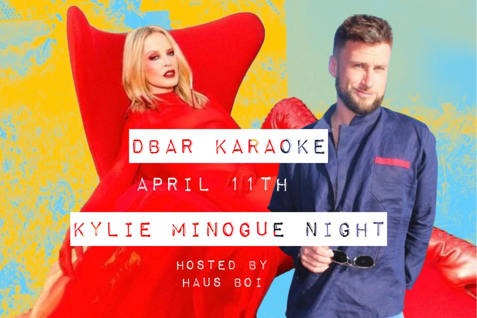 Kylie Minogue Karaoke Night with Haus Boi