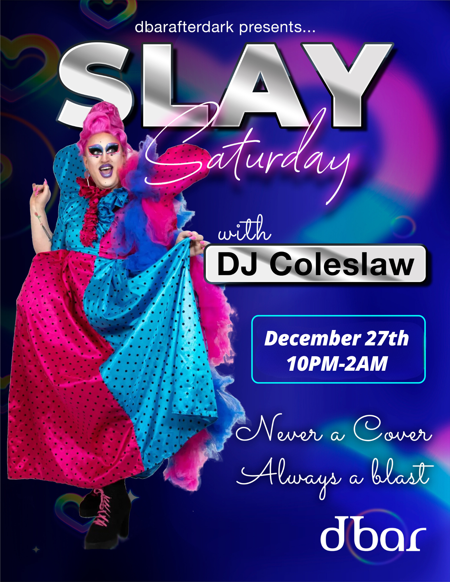 Slay Saturday with DJ Coleslaw