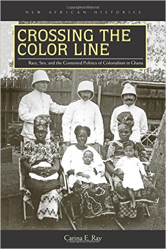 “A fascinating exploration of sex across the color line in colonial Ghana. This book is a brilliant addition to the literature on sex, gender and empire.” —Kwame Anthony Appiah, professor of philosophy and law, New York University