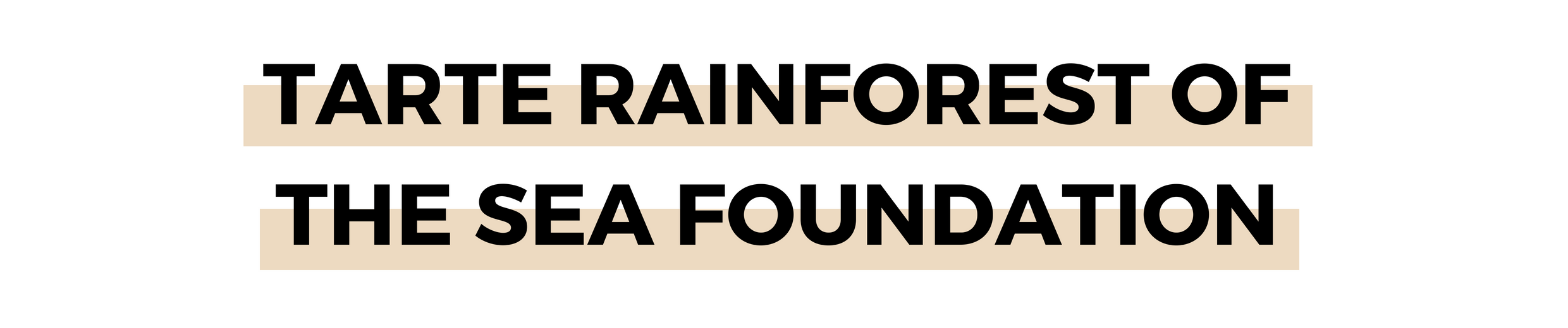 TARTE RAINFOREST OF THE SEA FOUNDATION.png