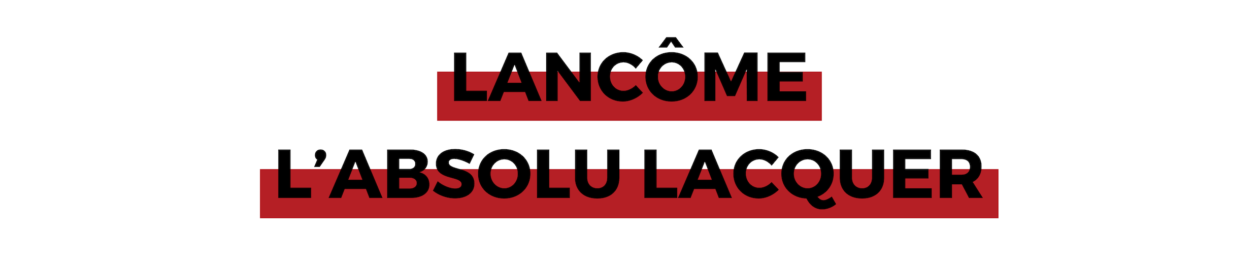 LANCÔME L’ABSOLU LACQUER.png