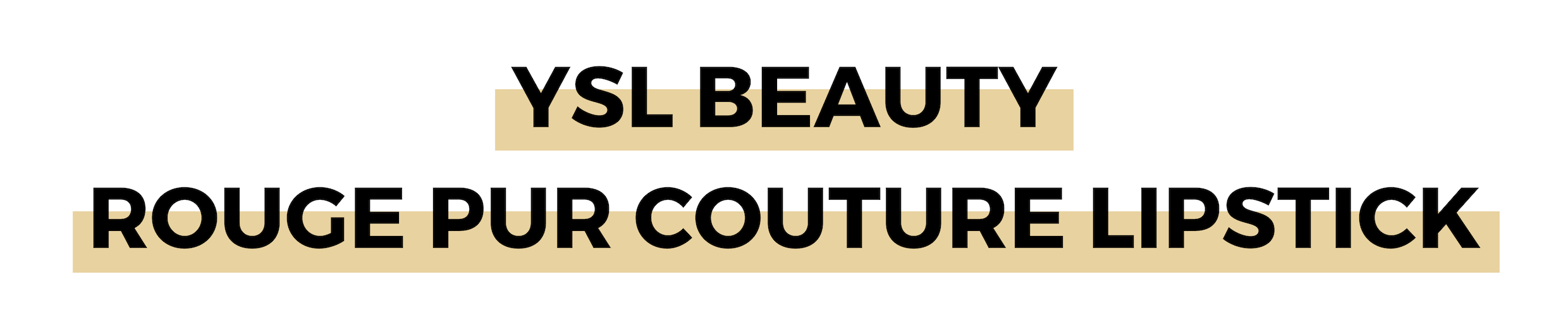 YSL BEAUTY ROUGE PUR COUTURE LIPSTICK.png