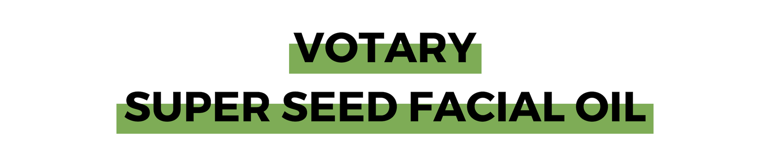 VOTARY SUPER SEED FACIAL OIL.png
