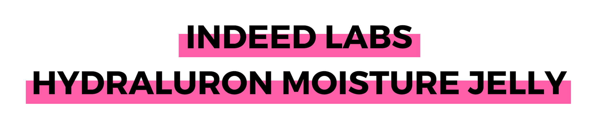 INDEED LABS HYDRALURON MOISTURE JELLY.png