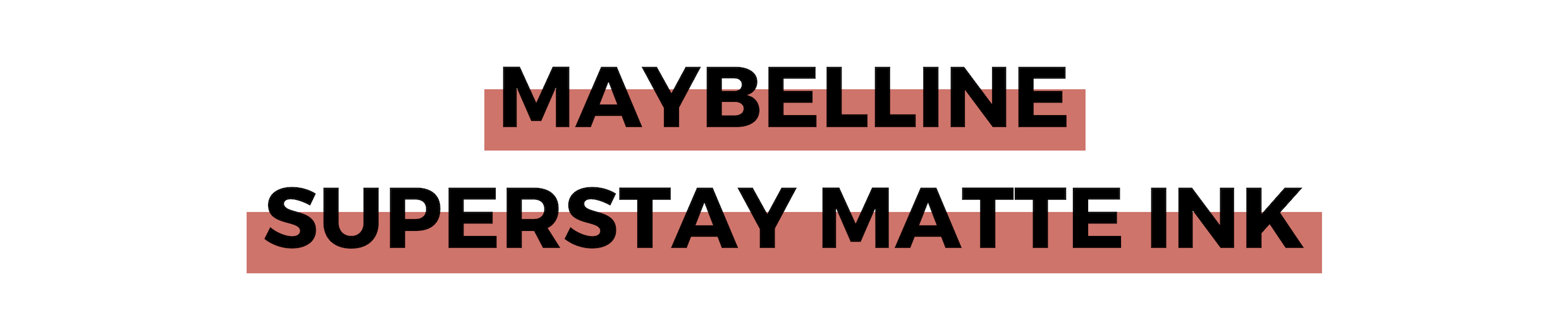 MAYBELLINE SUPERSTAY MATTE INK.png
