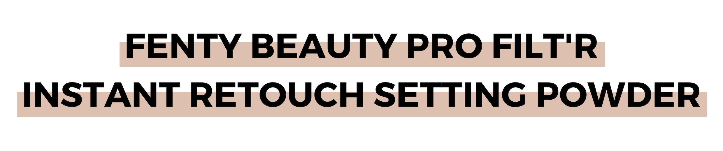 FENTY BEAUTY PRO FILT'R INSTANT RETOUCH SETTING POWDER (1).png
