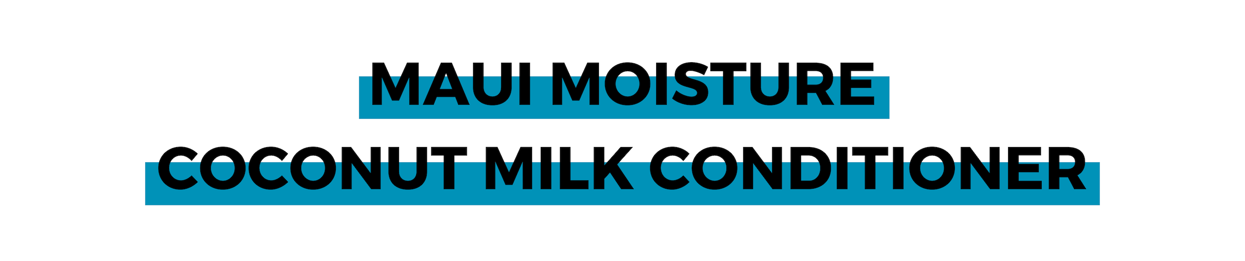 MAUI MOISTURE COCONUT MILK CONDITIONER.png