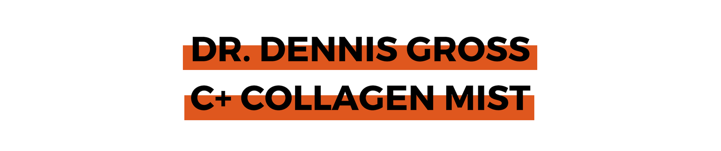 DR. DENNIS GROSS C+ COLLAGEN MIST.png