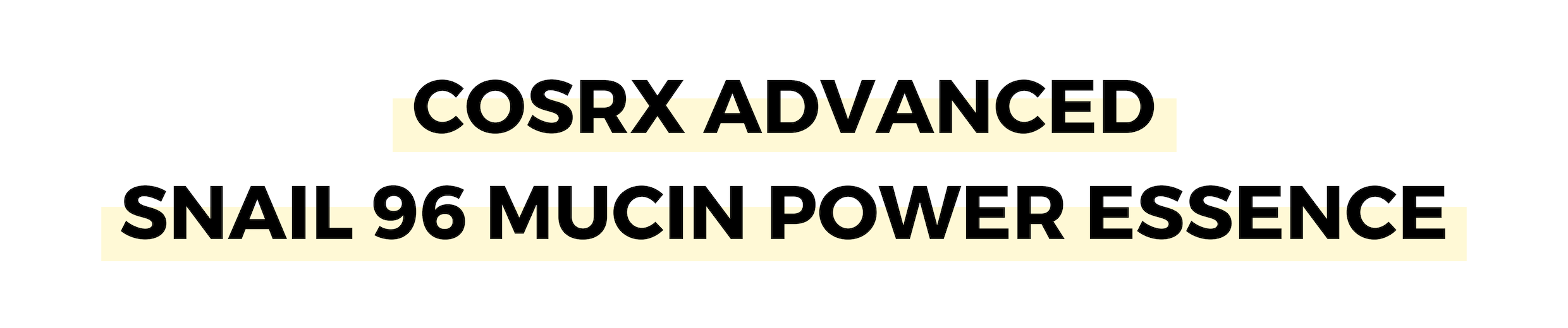 COSRX ADVANCED SNAIL 96 MUCIN POWER ESSENCE.png