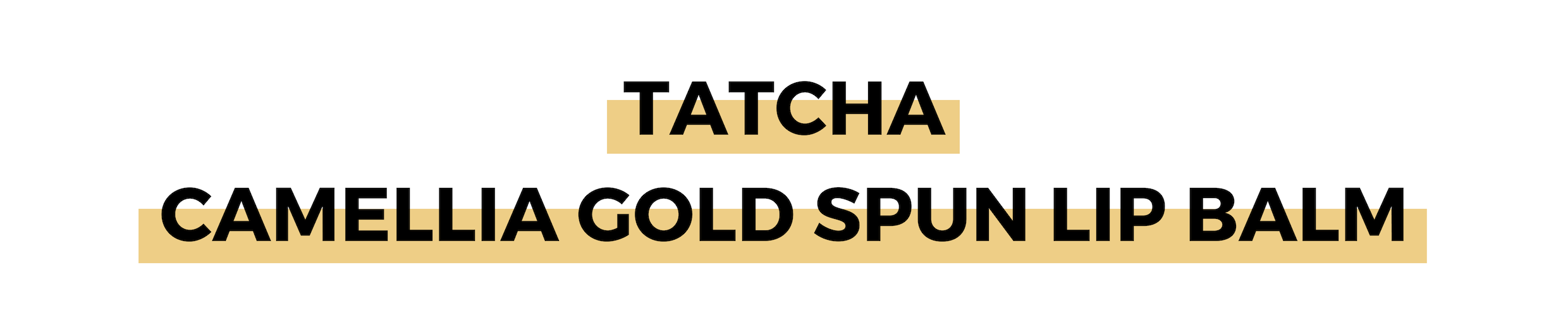 TATCHA CAMELLIA GOLD SPUN LIP BALM.png