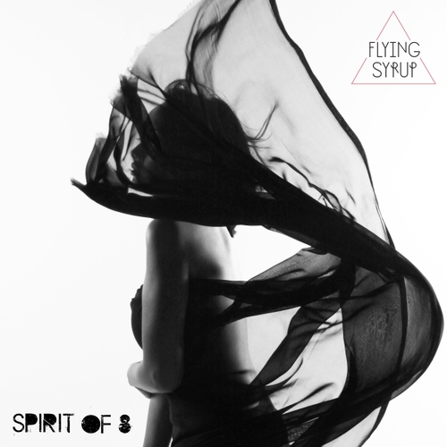Flying Syrup - Spirit of 8.jpeg
