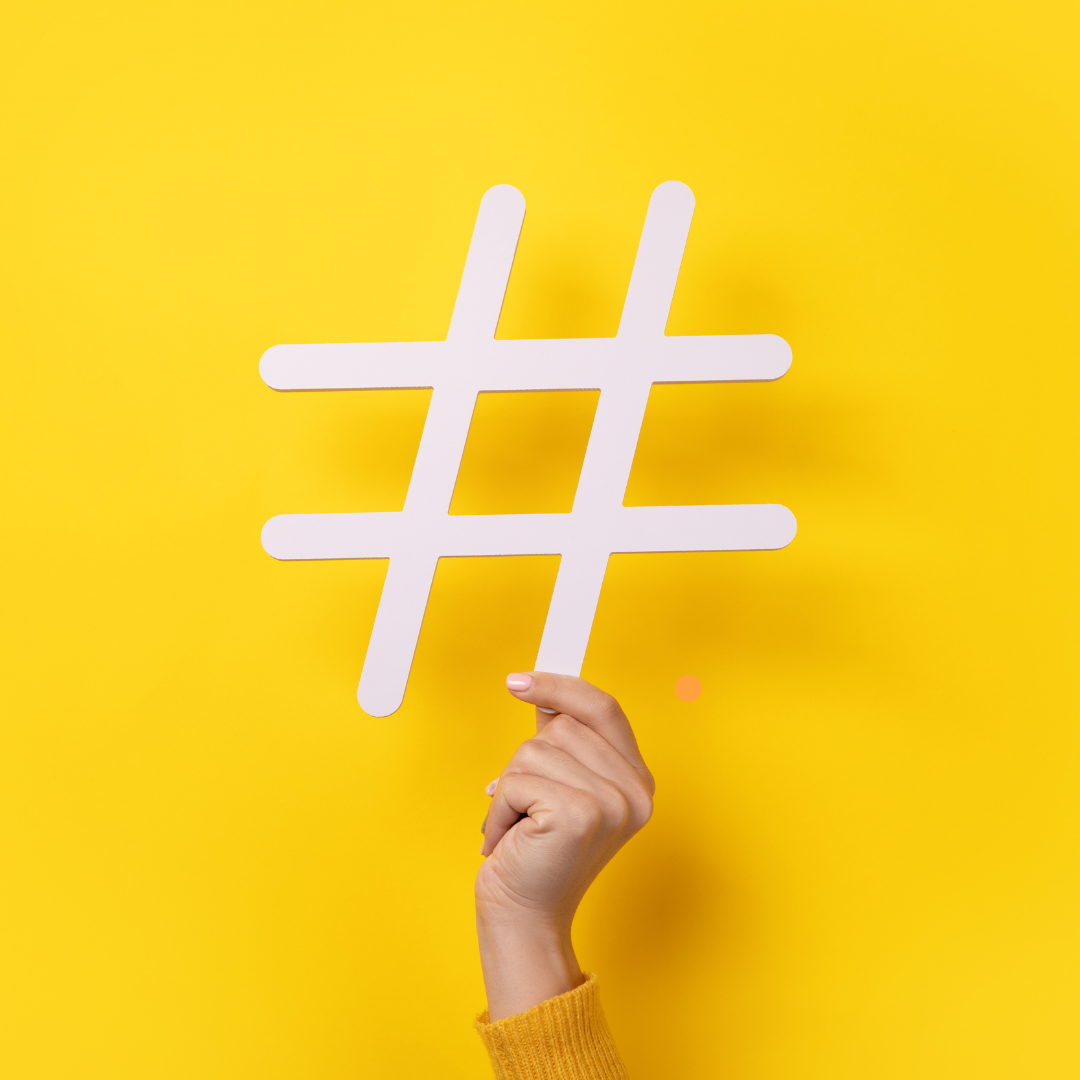 The Role of Hashtags in Social Media Marketing: Amplifying Your Reach Effectively