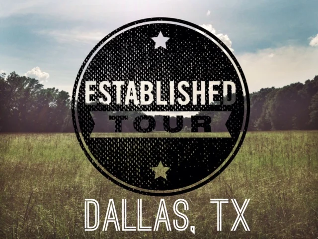 Established Tour | Dallas
