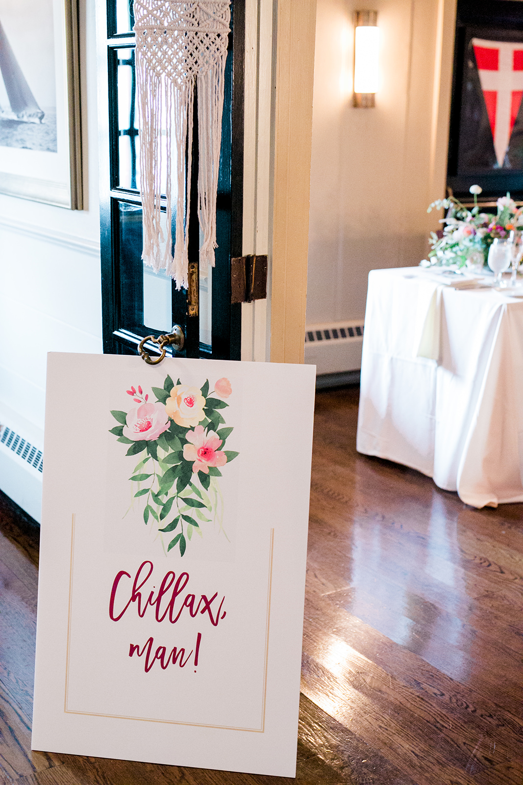 Macrame and Chillax' sign for the reception entry! - Pearl Weddings & Events