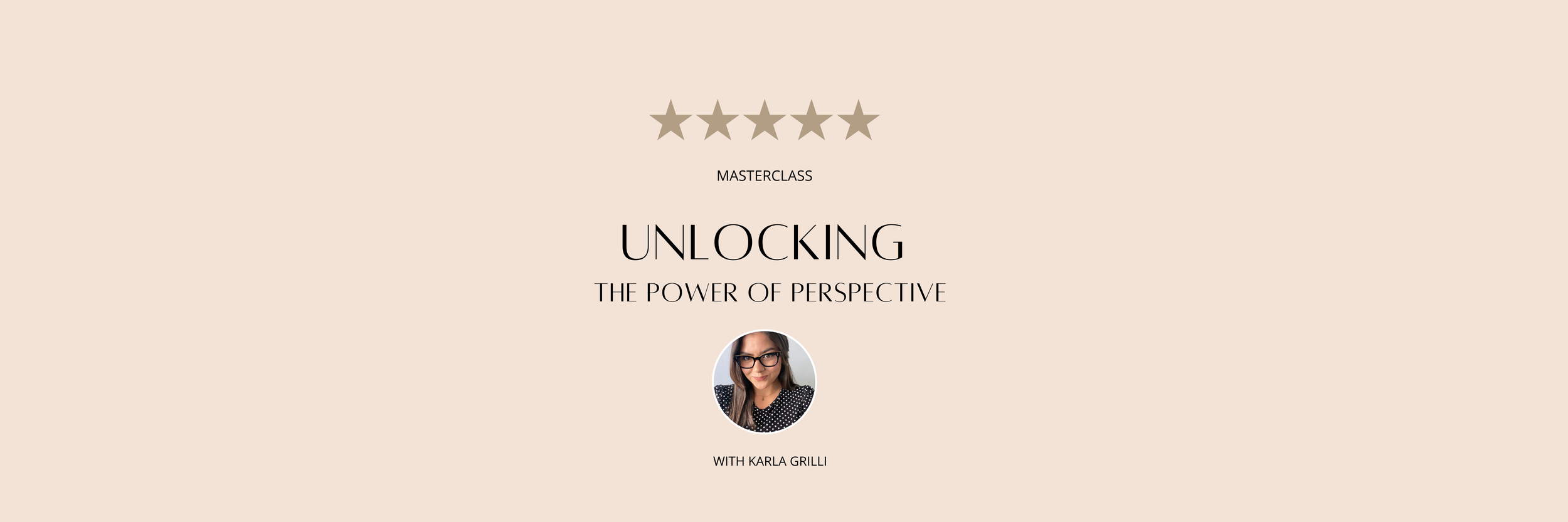 Virtual Masterclass : Unlocking the Power of Perspective