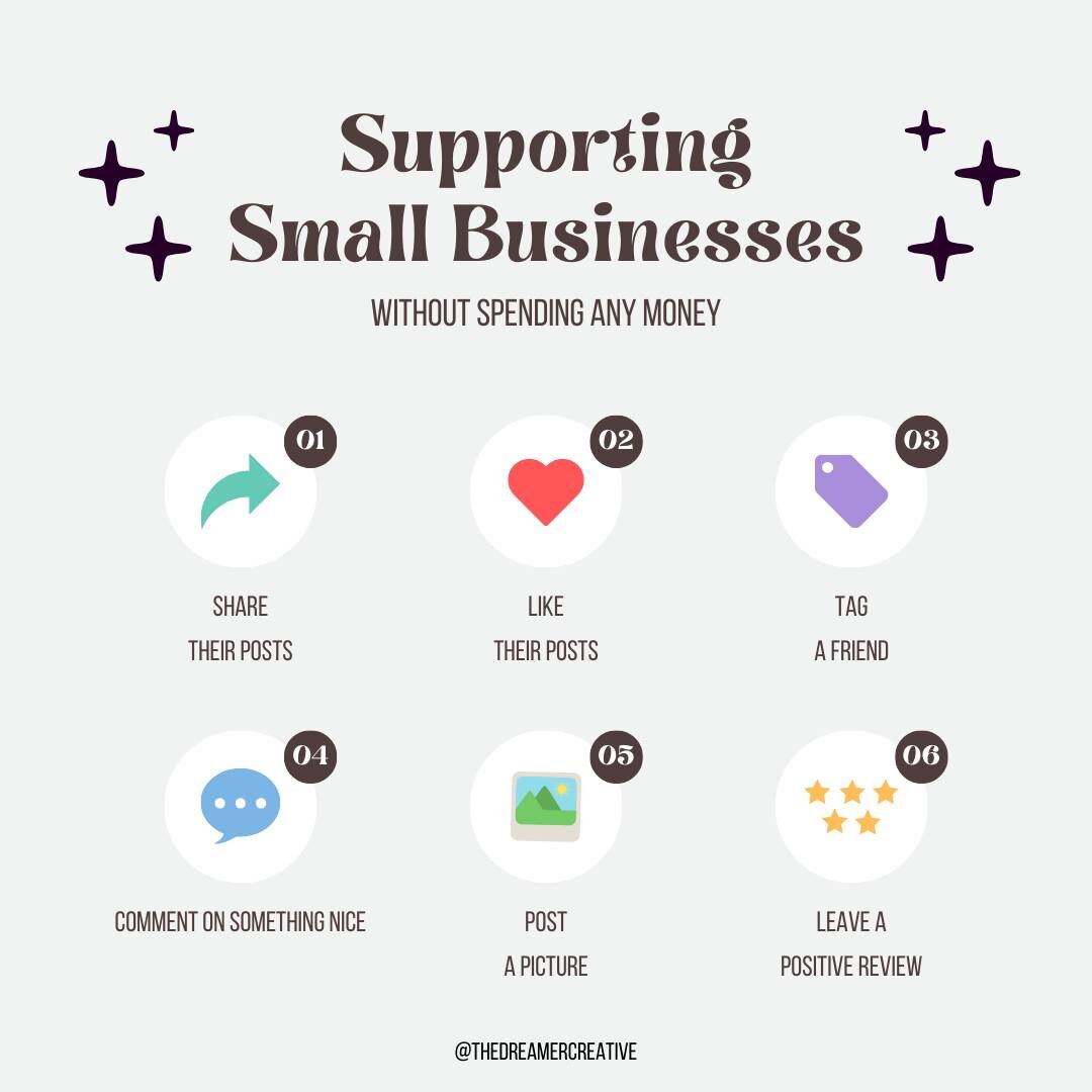 Here are some free ways that you can support my small business as well as all the other awesome small business owners that we know.