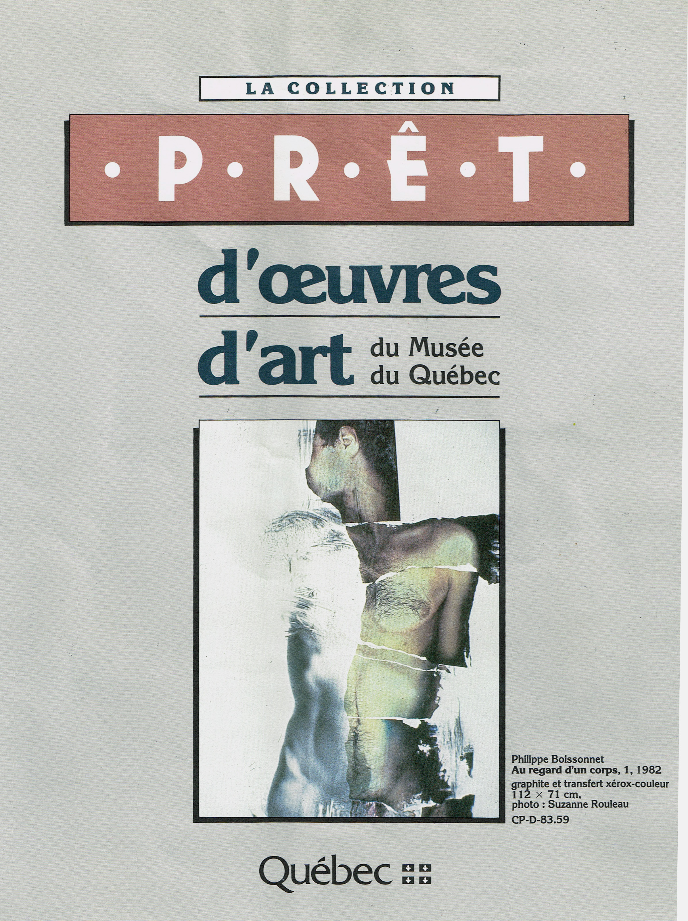 " Au regard d'un corps #1" Booklet cover of the Programme d'acquisition Prêt du Musée national des beaux-arts du Québec , Québec City. 1983