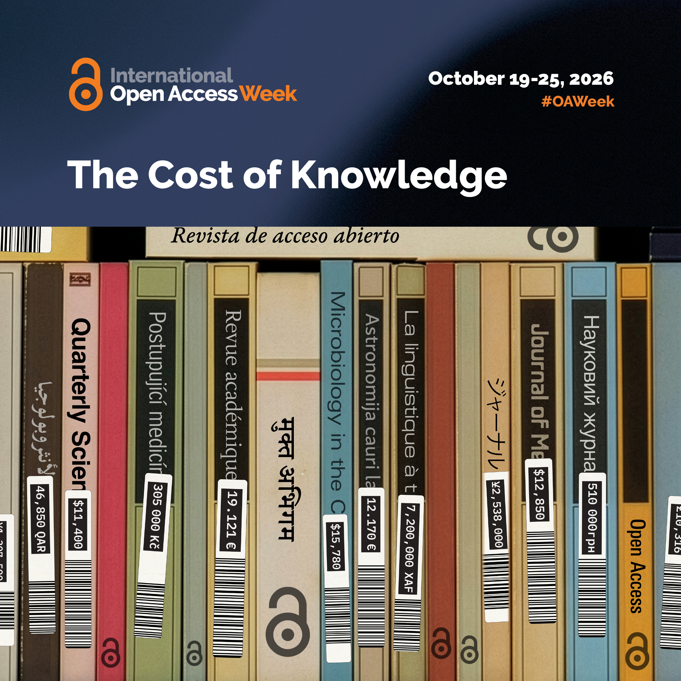 The Cost of Knowledge - Open Access Week 2026 Theme