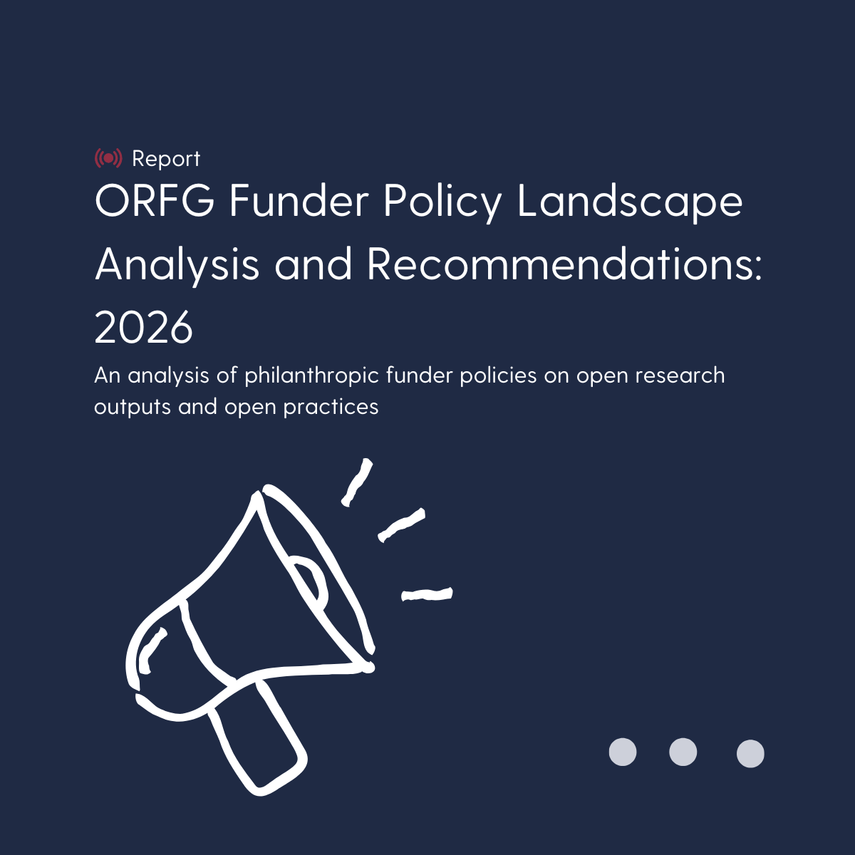 ORFG Releases Funder Policy Landscape Analysis and Recommendations: 2026