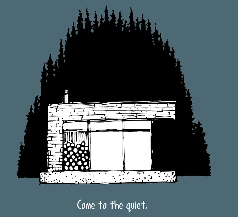 Come to the quiet Cabin.jpg