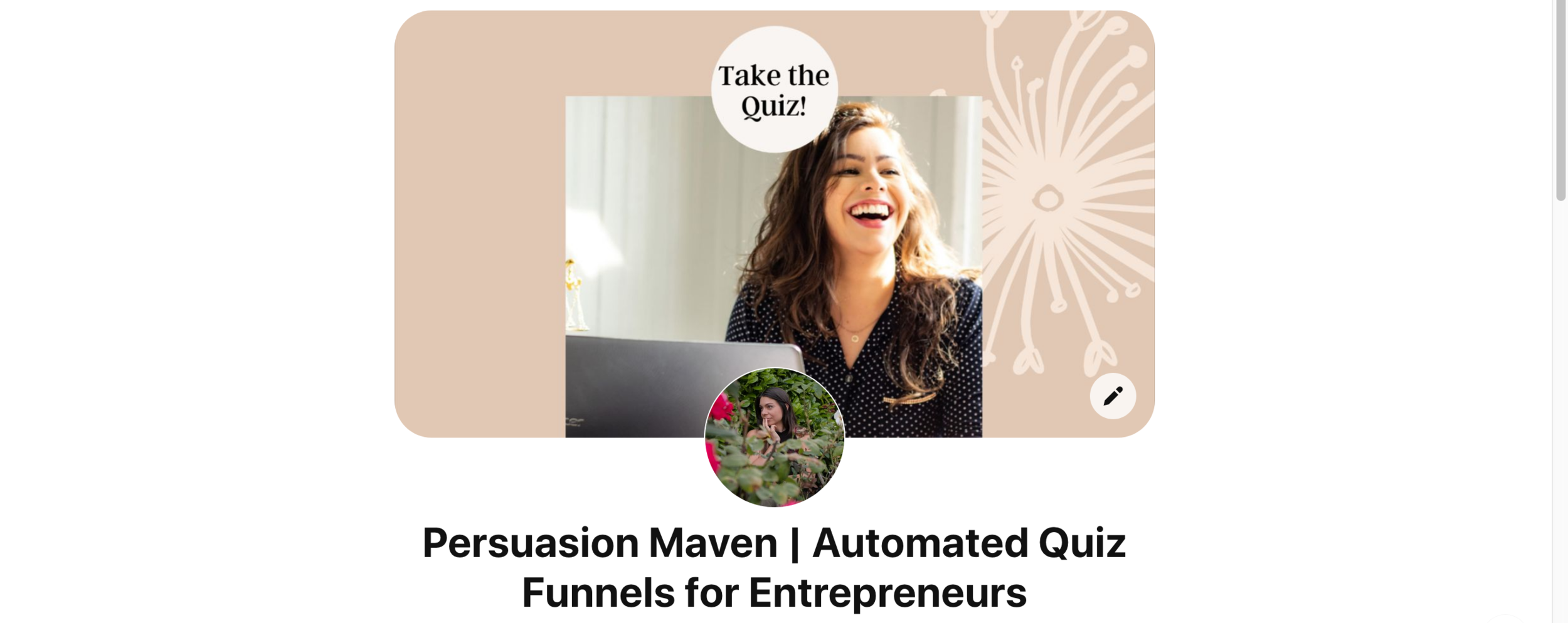 Click through to follow me on Pinterest for more (and more beautiful) tips on how to grow your business with quiz funnels.
