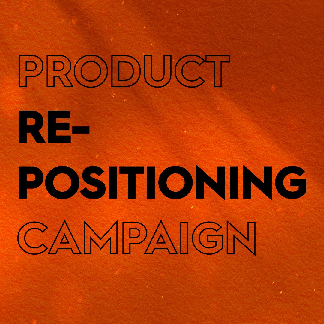 Product Repositioning Campaign Thumbnail.jpg