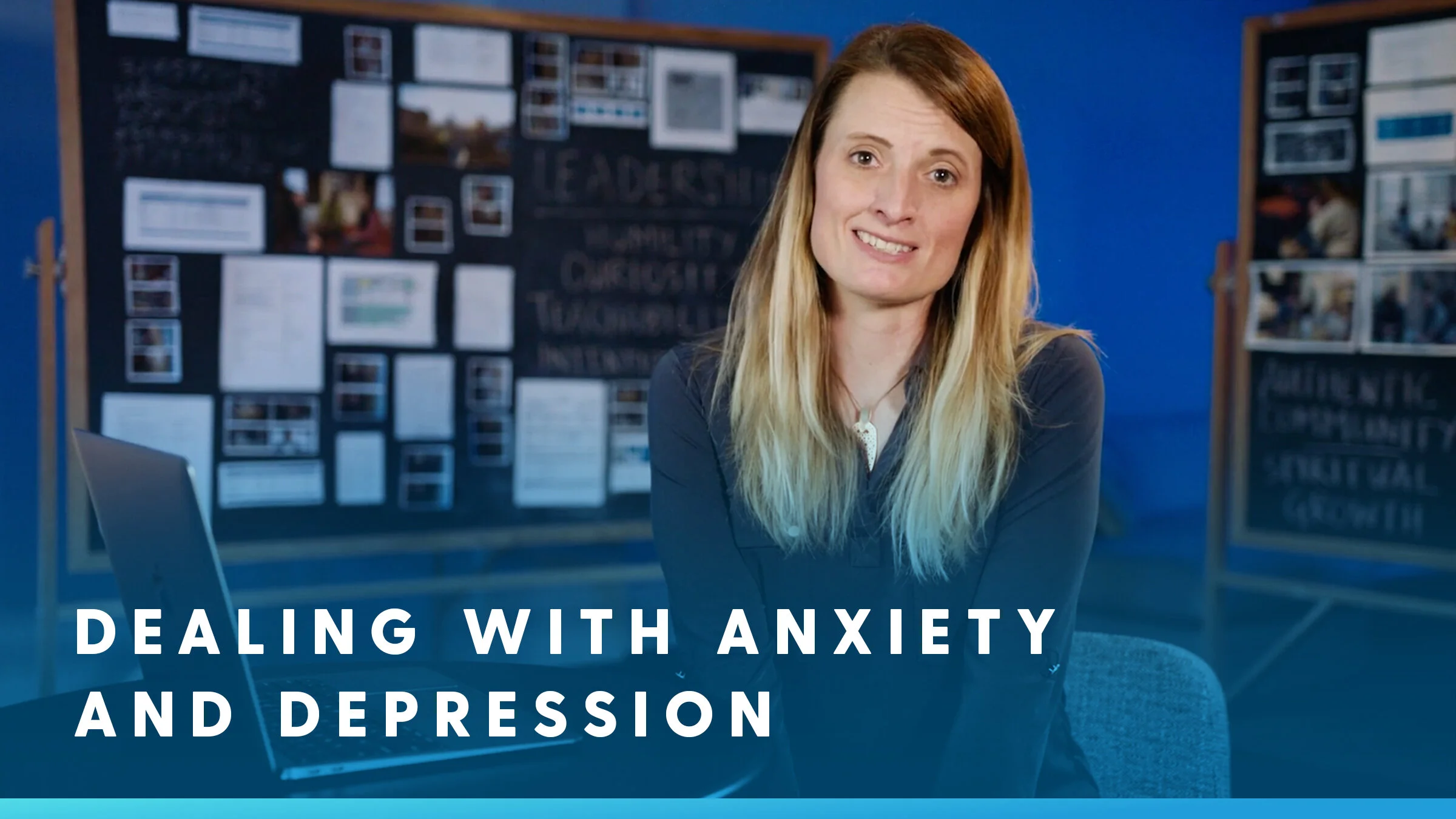 Dealing with Anxiety and Depression