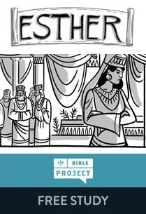 Bible Study: Esther