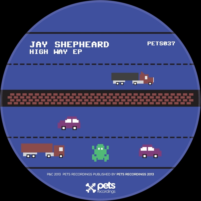 Jay Shepheard - High Way EP [PETS037]