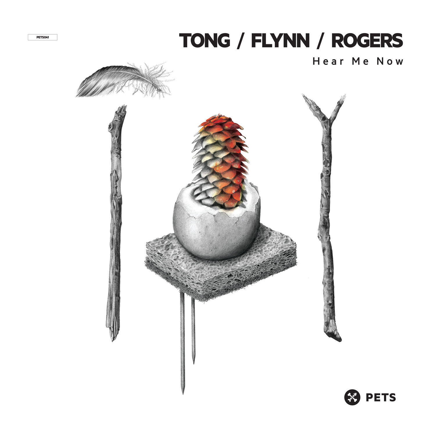 Tong & Flynn & Rogers - Hear Me Now EP [PETS041]