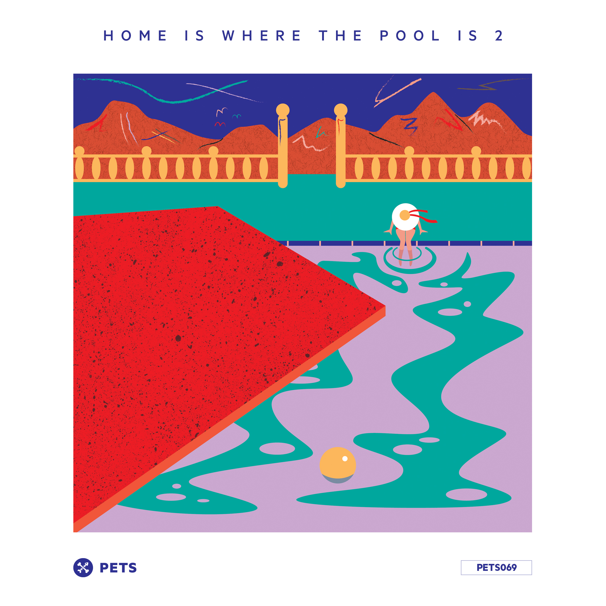 V​/​A Home Is Where The Pool Is 2 [PETS069]