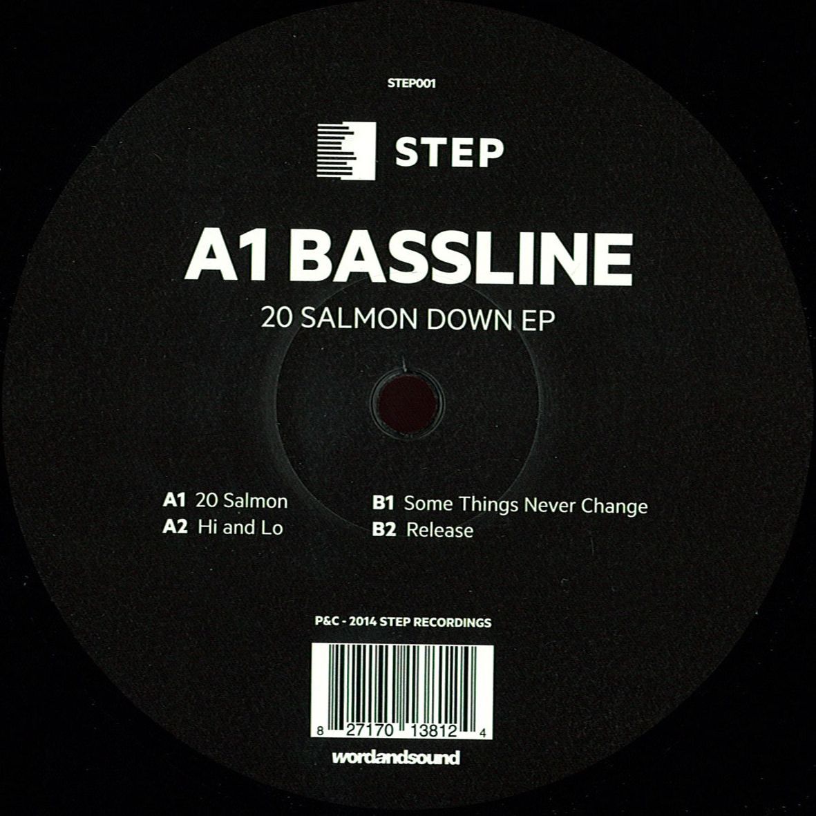 A1 Bassline - 20 Salmon Down EP [STEP001]