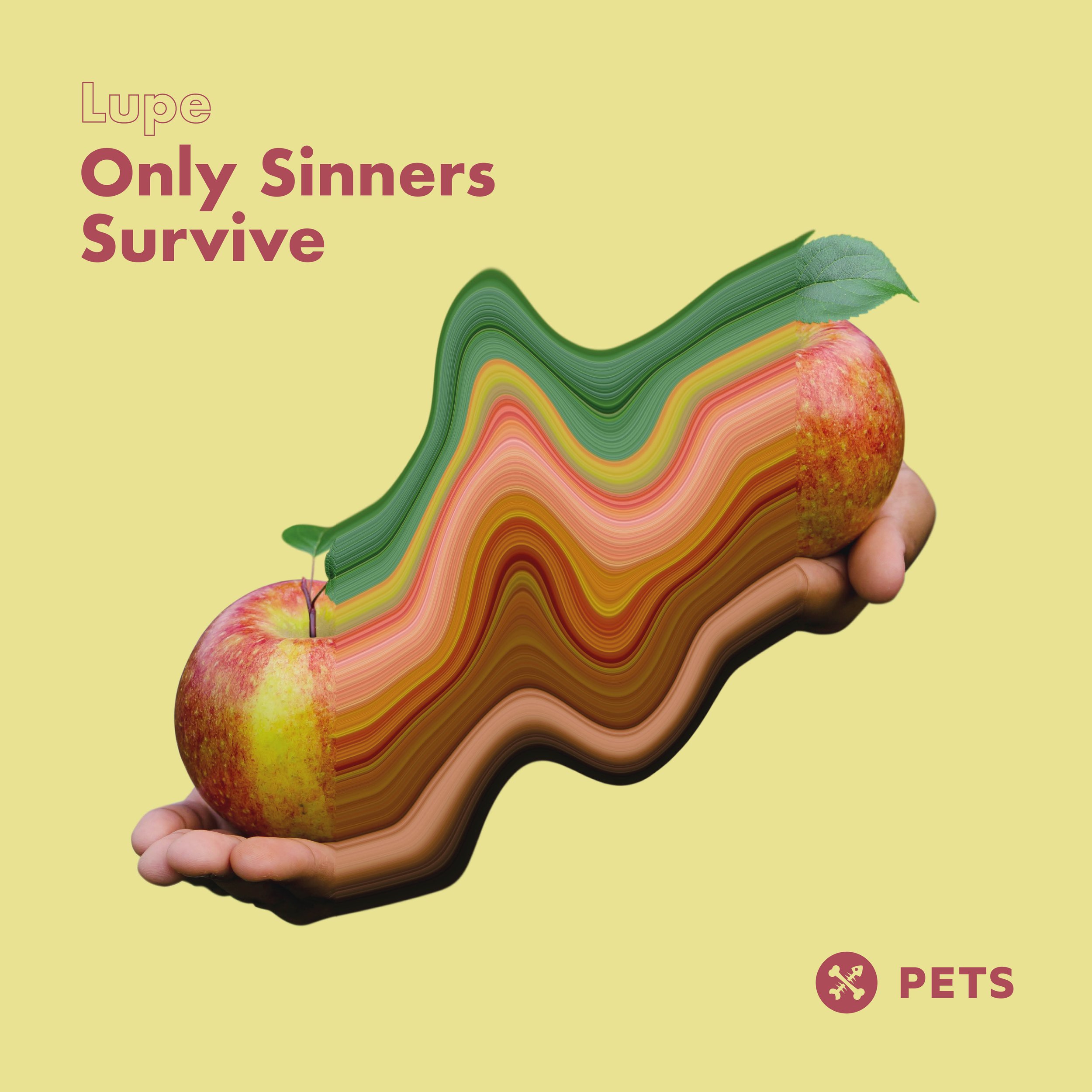 Lupe - Only Sinners Survive [PETS148]