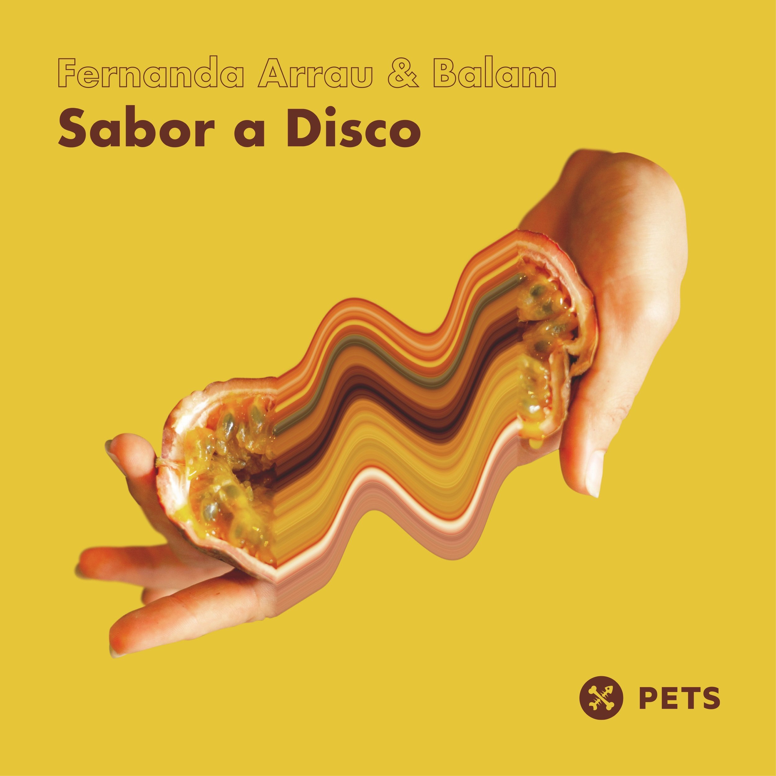 Fernanda Arrau & Balam - Sabor a Disco [PETS162] 