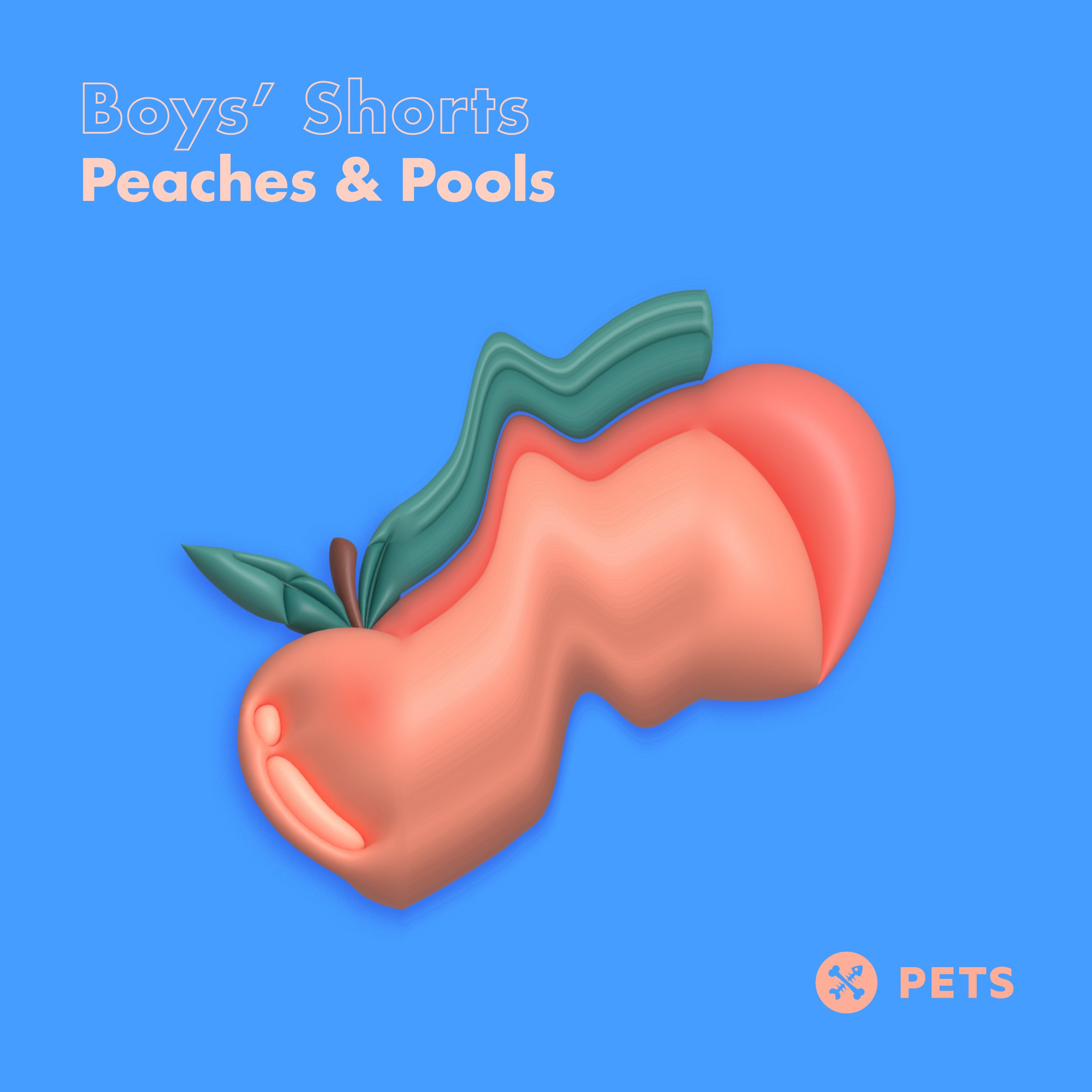 Boys' Shorts - Peaches &amp; Pools EP [PETS181]