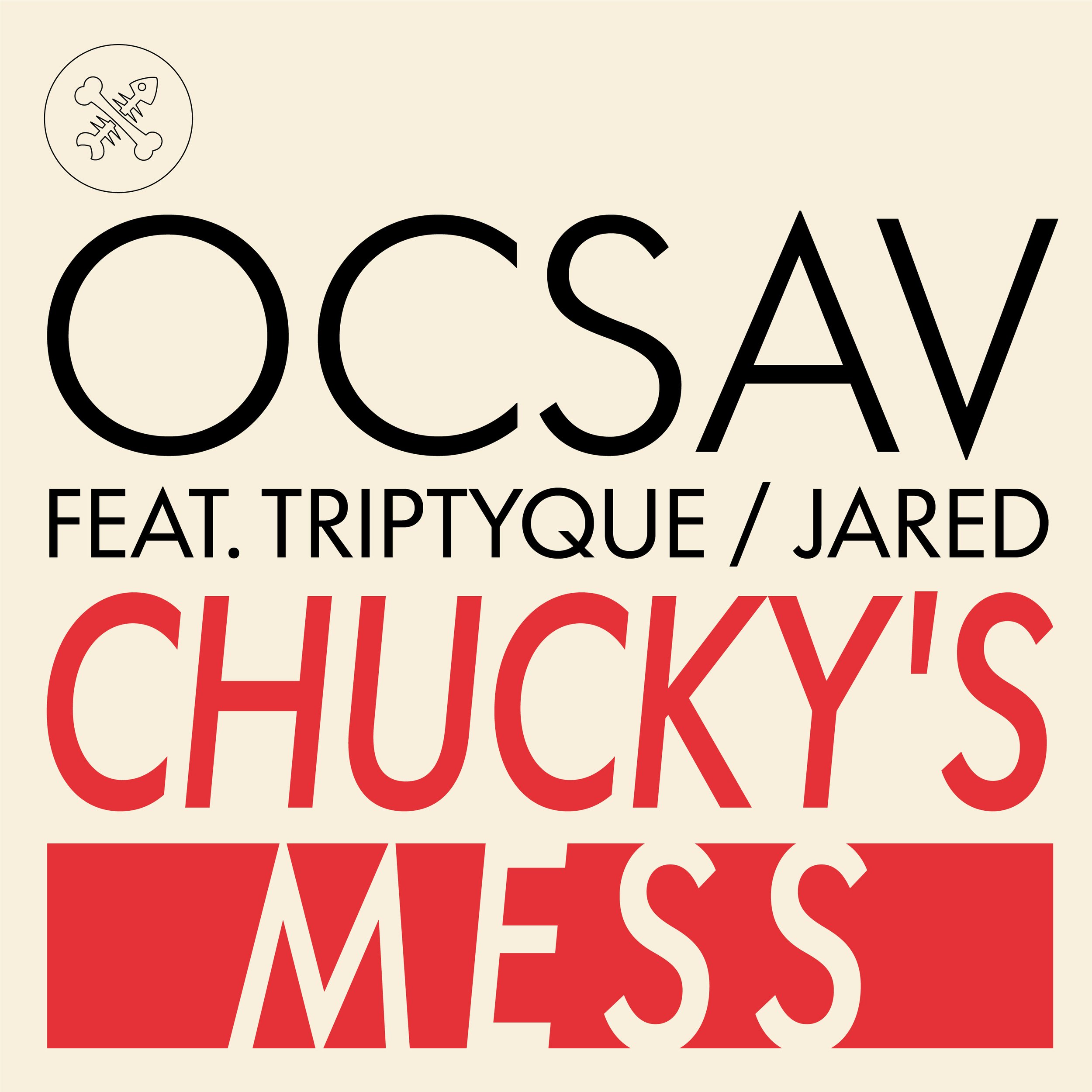 Ocsav - Chucky's Mess EP [PETS236]
