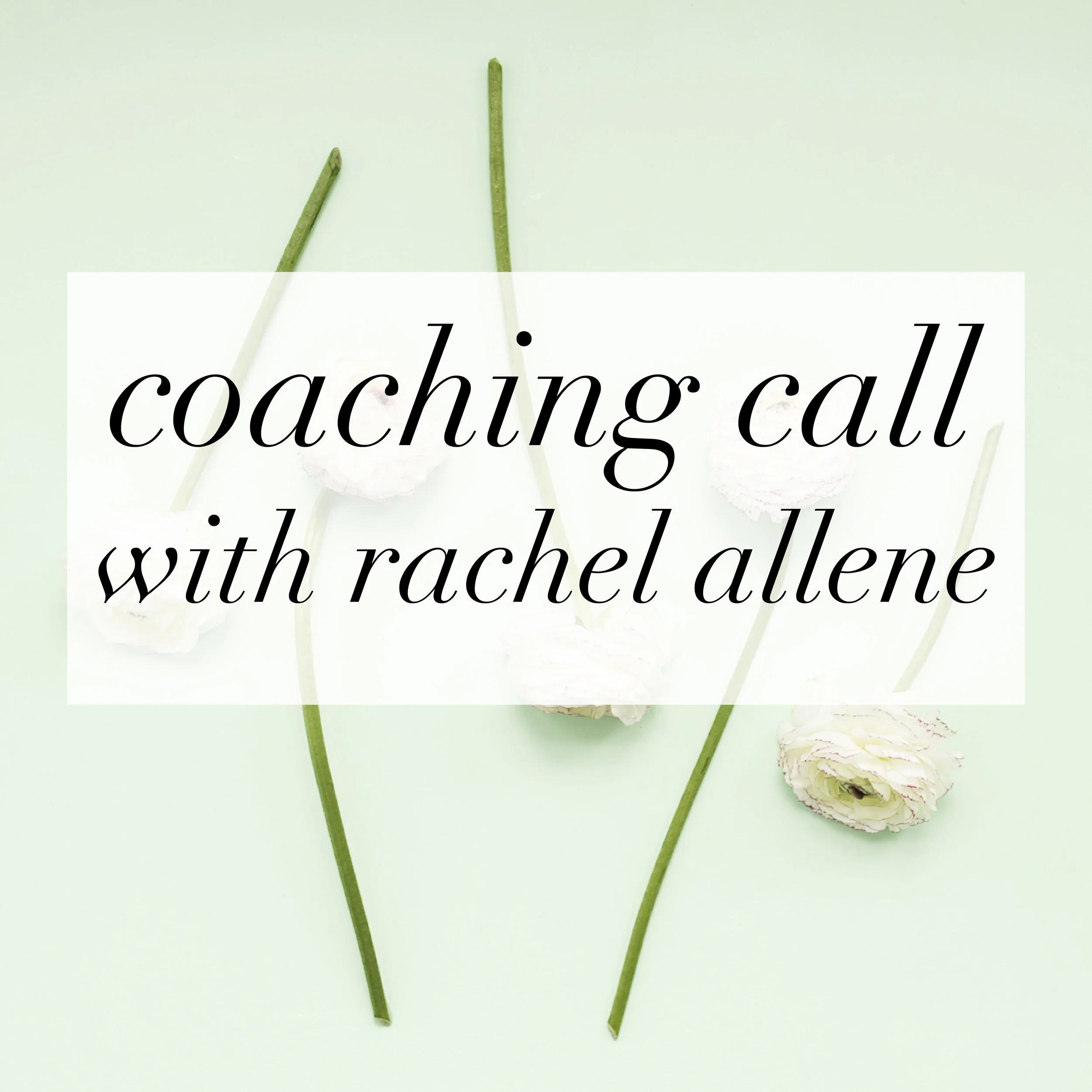 60-minute Coaching Call