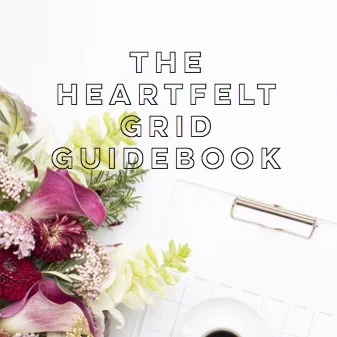 The Heartfelt Grid Guidebook