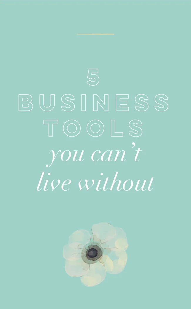5 Business Tools You Can't Live Without-1.jpg