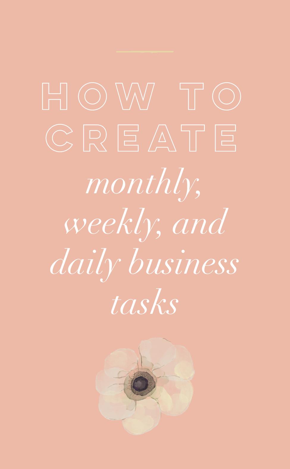 How To Create Monthly, Weekly, and Daily Business Tasks