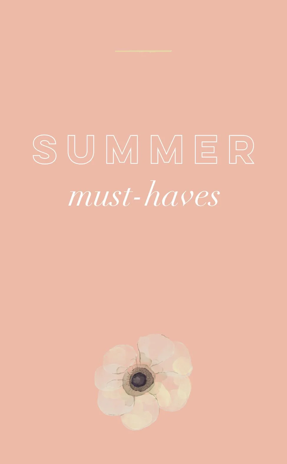 Summer must-haves