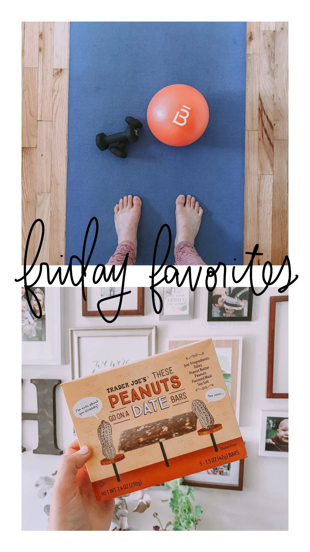 Friday Favorites May 17: New Snack, Favorite Workout, and Sunscreen