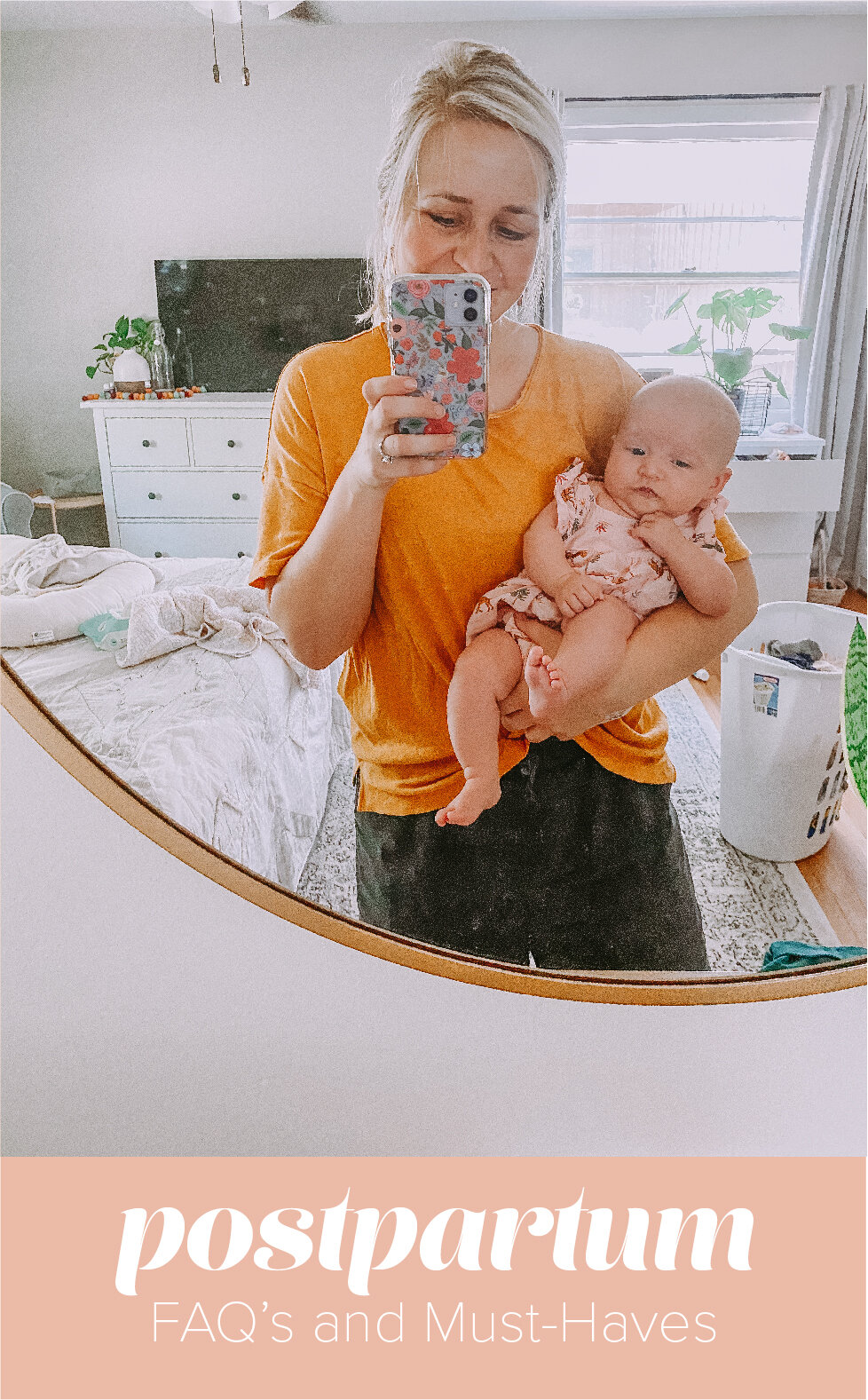 Postpartum FAQ’s and Must-Haves