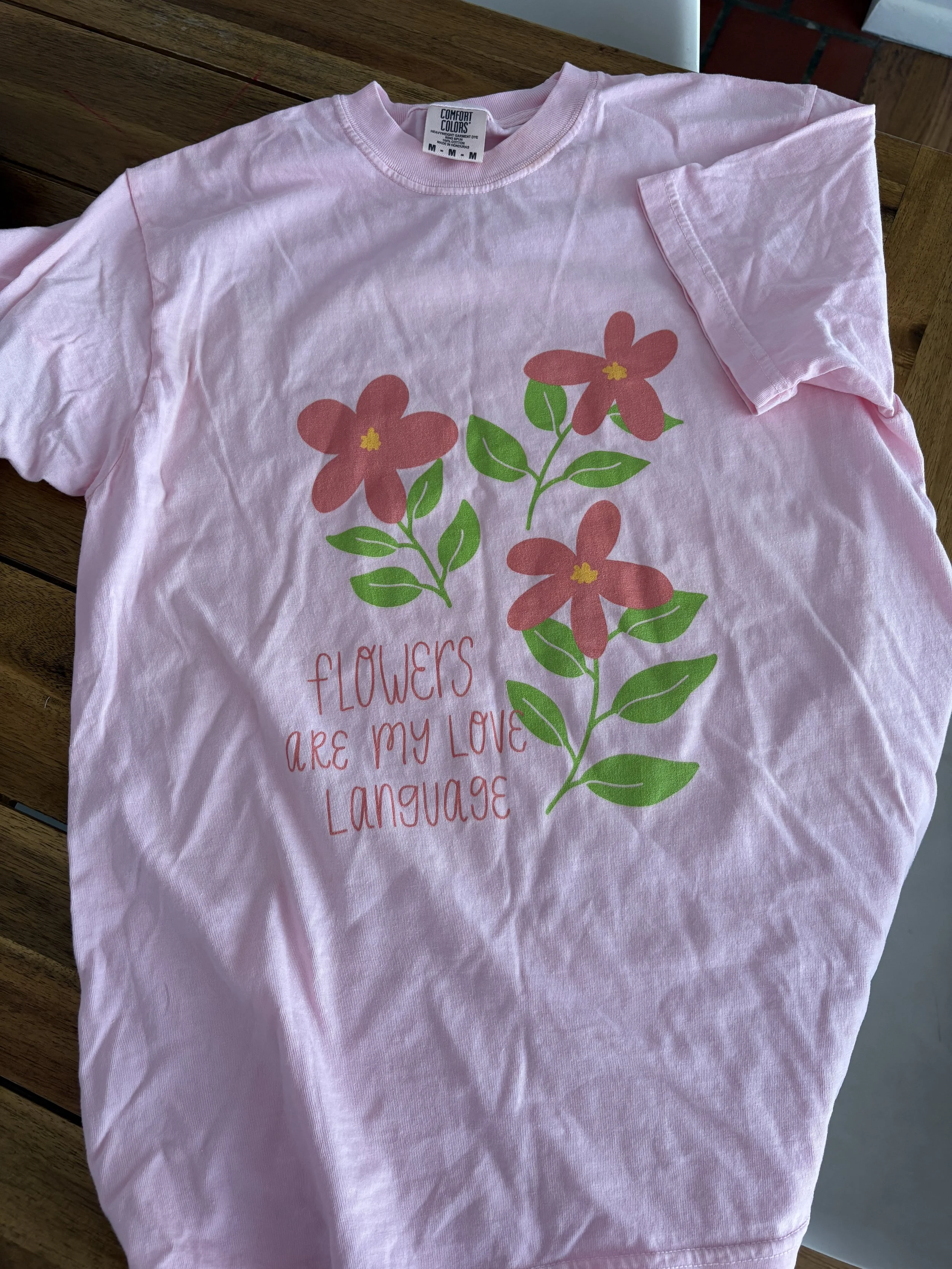 READY TO SHIP Flowers are my Love Language Floral Tee | SIZE MEDIUM COLOR BLOSSOM