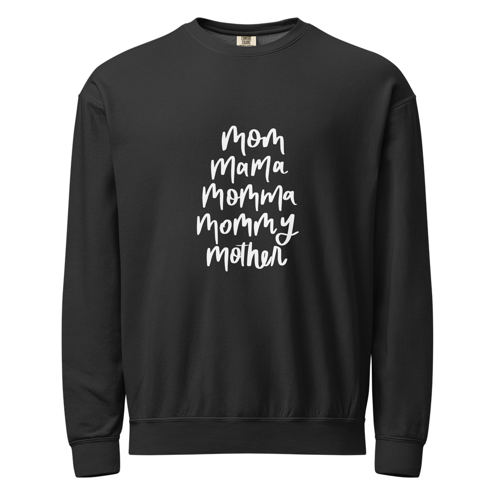 Mom, Mama, Momma, Mommy, Mother Sweatshirt | Unisex Sweatshirt in