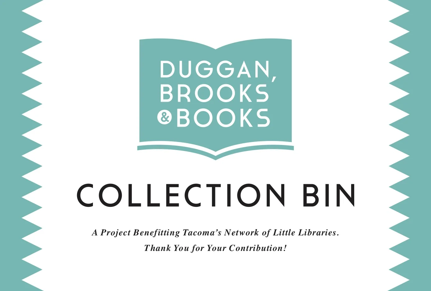 Look for bins with this label at Brooks Dental Studio and Windermere Abode!