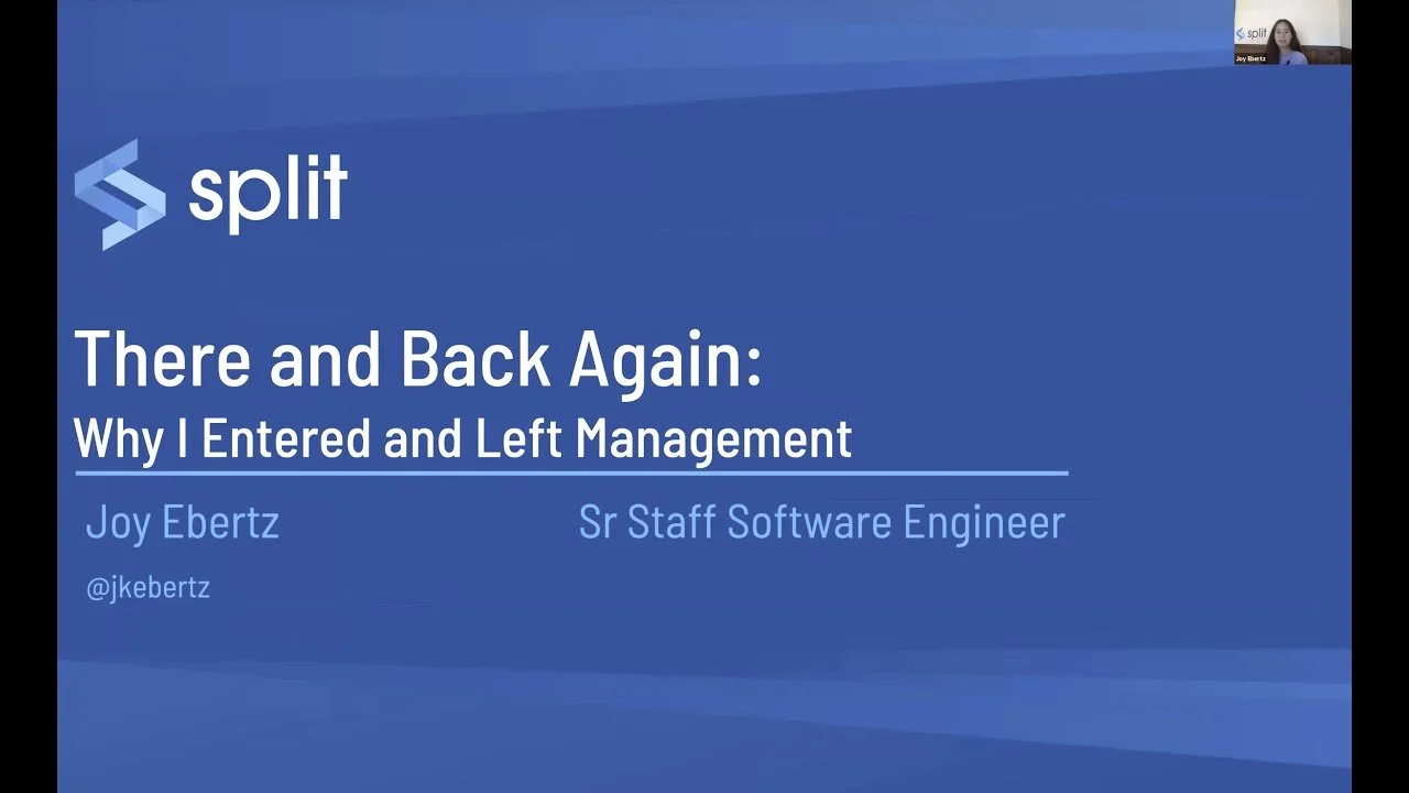 There and Back Again: Why I Entered and Left Management [Video]